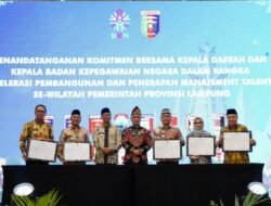 Wujudkan Birokrasi Modern, Pemprov dan Pemda se-Lampung Sepakati Penguatan Manajemen Talenta ASN